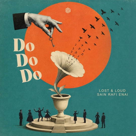 Lost & Loud & Sain Rafi Enai - Do Do Do (Extended Mix)