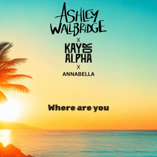 KayOrAlpha & Ashley Wallbridge - Where Are You (feat. Annabella) (Original Mix)