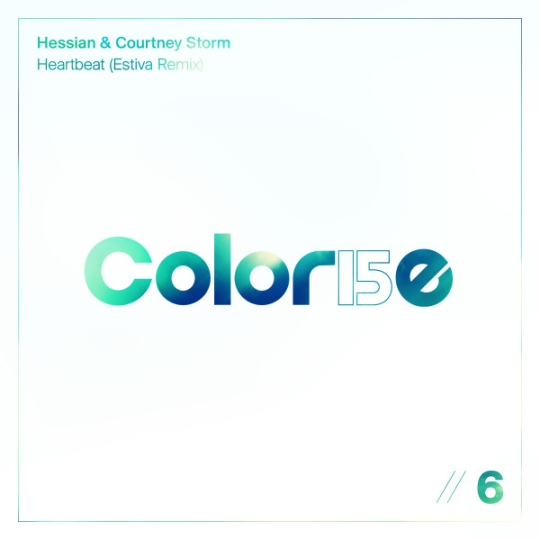 Hessian & Courtney Storm - Heartbeat (Estiva Extended Remix)