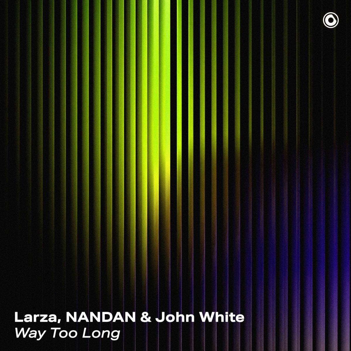 Larza, NANDAN & John White - Way Too Long (Extended Mix)