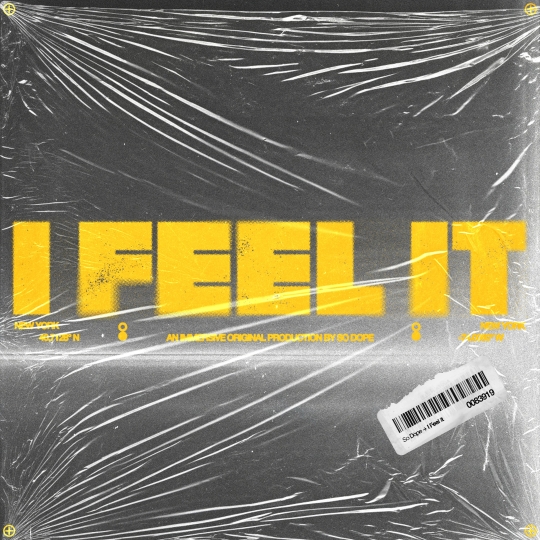 So Dope - I FEEL IT (Extended Mix)