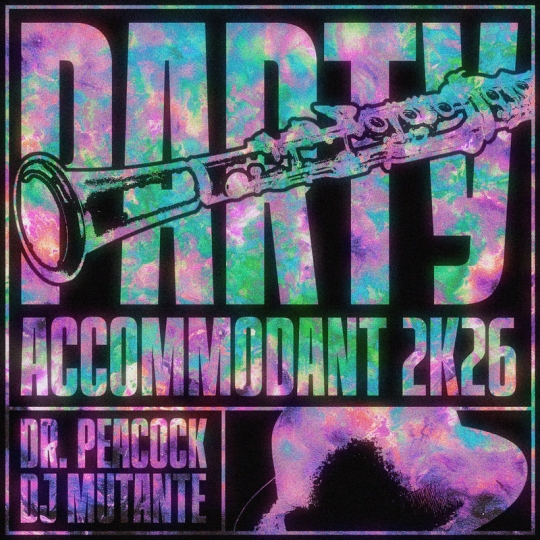 Dr. Peacock & Dj Mutante - Party Accommodant 2K26 (Original Mix)