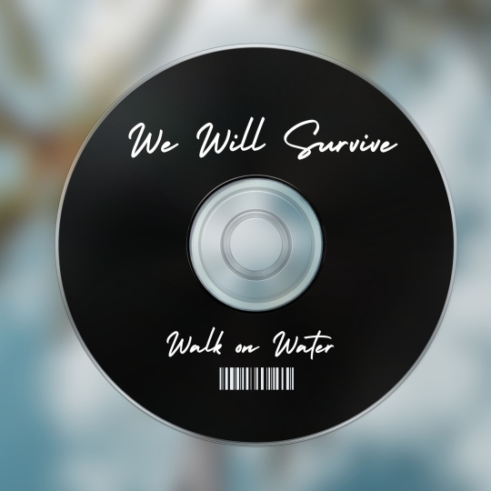 Walk on Water - We Will Survive (Extended Mix)