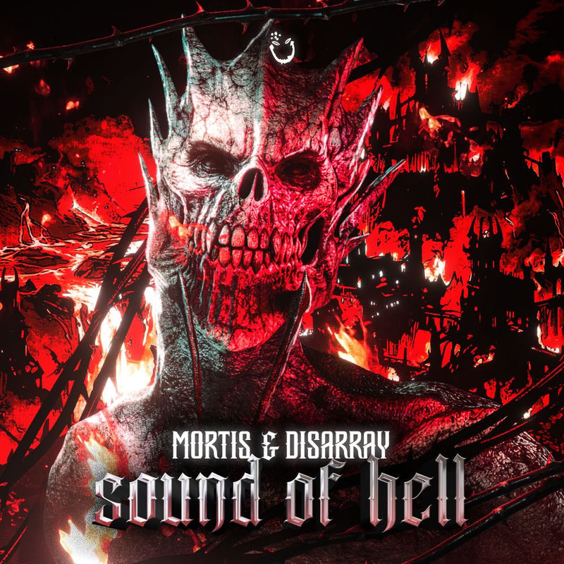 Mortis & Disarray - Sound Of Hell (Original Mix)