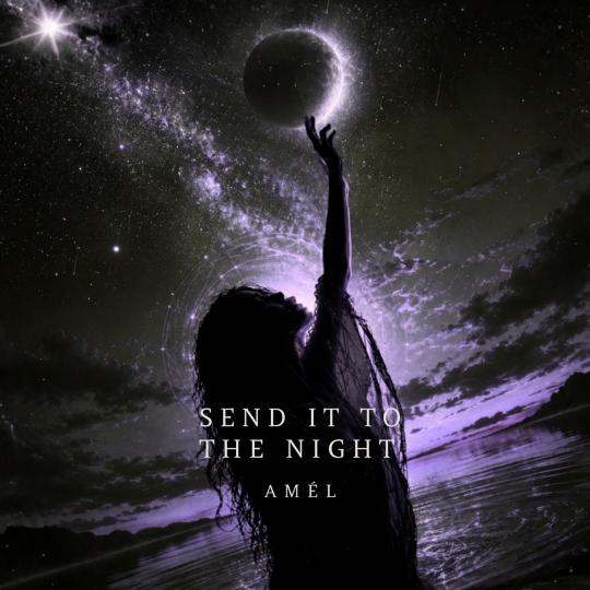 Amel - Send It To The Night (Extended Mix)