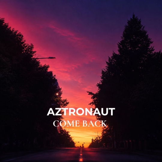 AZ tronaut - Come Back (Original Mix)