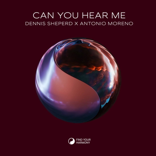 Dennis Sheperd x Antonio Moreno - Can You Hear Me (Extended Mix)