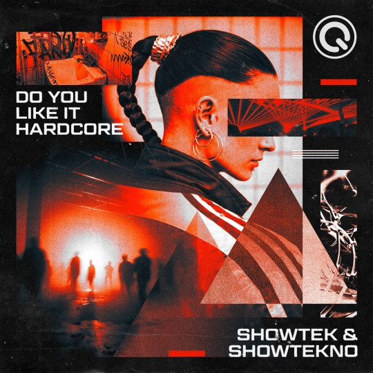 Showtek & SHOWTEKNO - Do You Like It Hardcore (Original Mix)