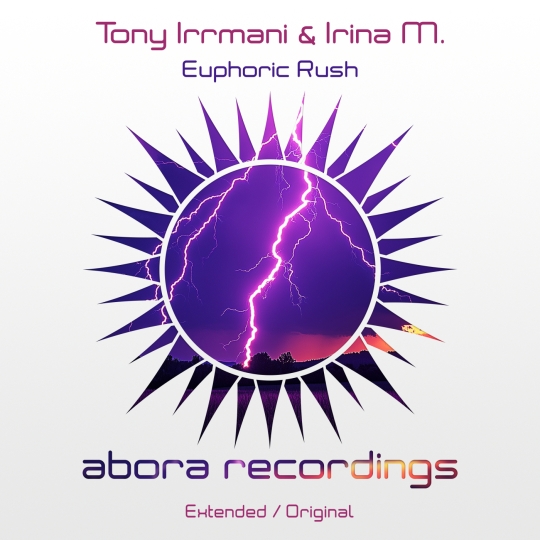Tony Irrmani & Irina M. - Euphoric Rush (Extended Mix)