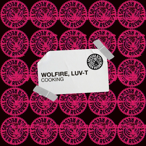 Wolfire, Luv-T - Cooking (Extended Mix)
