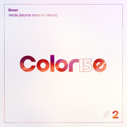 Boxer - Verde (Jerome Isma-Ae Extended Remix)