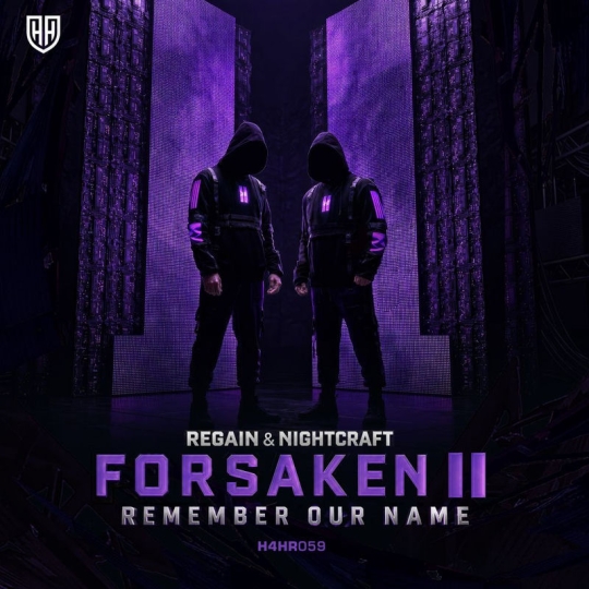 Forsaken Two, Regain & Nightcraft - Remember Our Name (Original Mix)