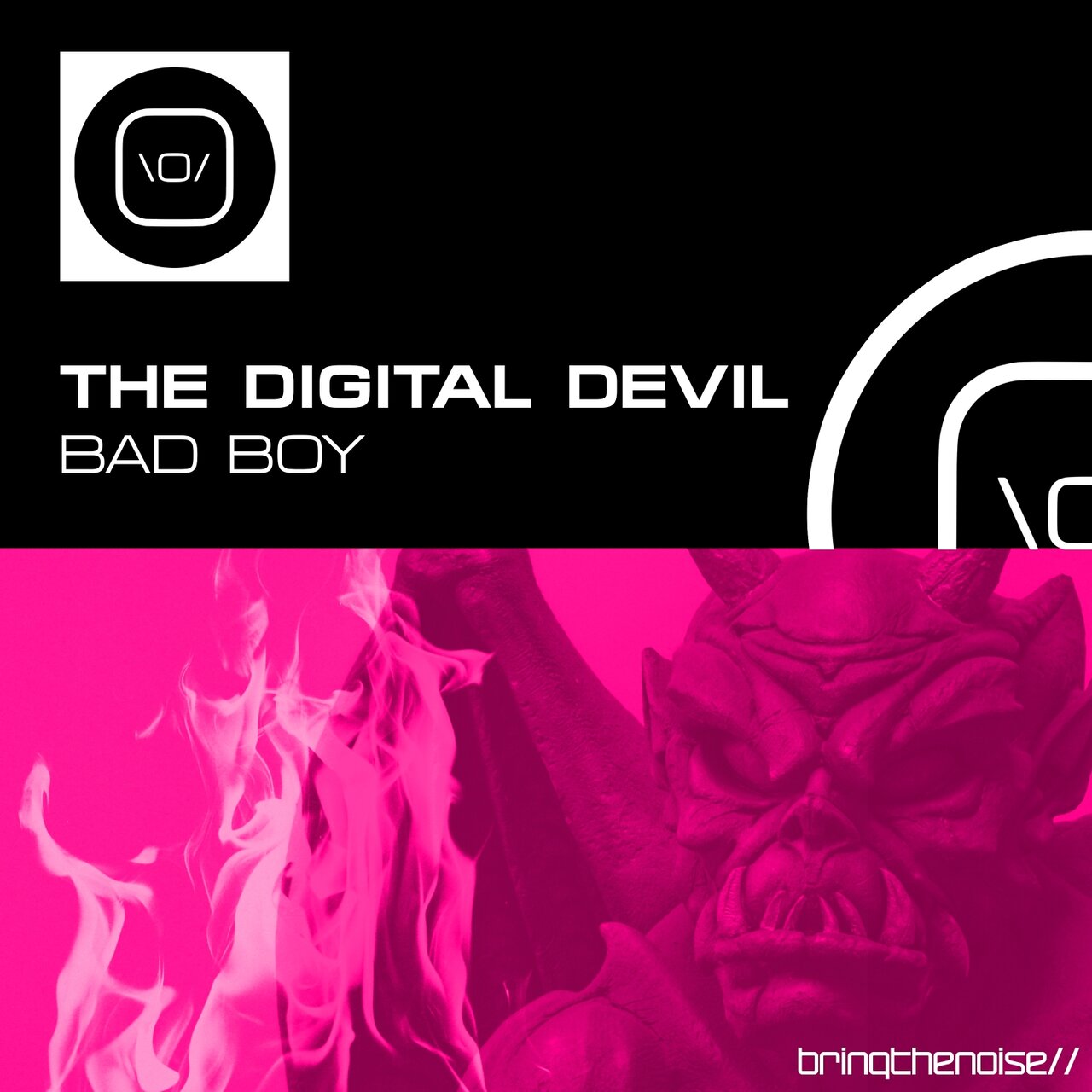 The Digital Devil - Bad Boy (Original Mix)