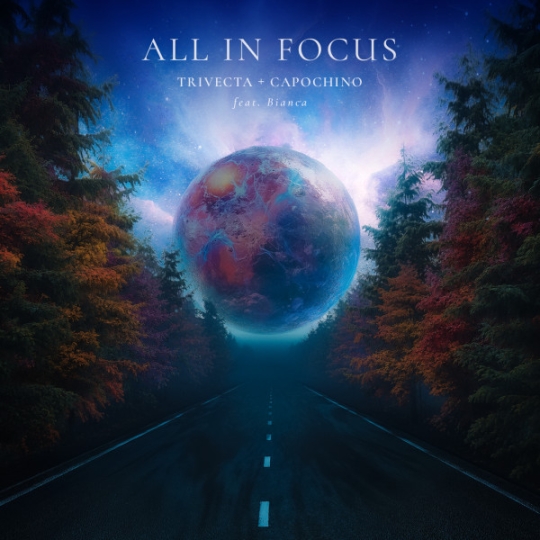 Trivecta & Capochino - All In Focus (feat. Bianca) (Original Mix)