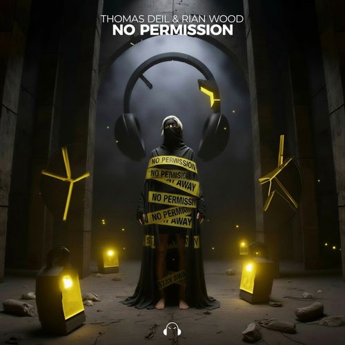 Thomas Deil, Rian Wood - No Permission (Extended Mix)