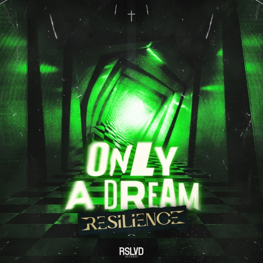 Resilience - Only A Dream (Extended Mix)
