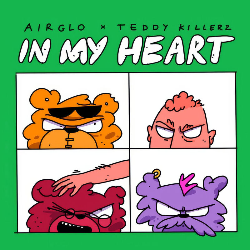 AIRGLO & Teddy Killerz - IN MY HEART (Original Mix)