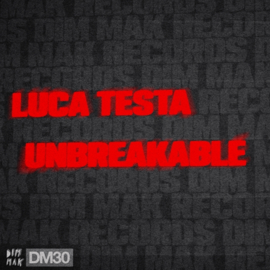 Luca Testa - Unbreakable (Extended Mix)