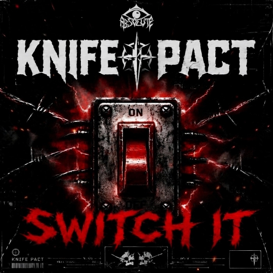 KNIFE PACT - SWITCH IT (Original Mix)