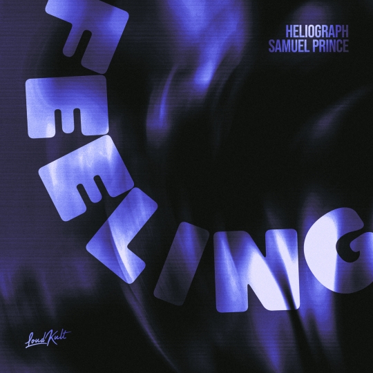 Heliograph & Samuel Prince - Feeling (Extended Mix)