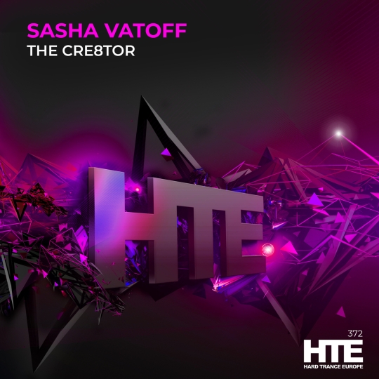 Sasha Vatoff - The Cre8tor (Extended Mix)