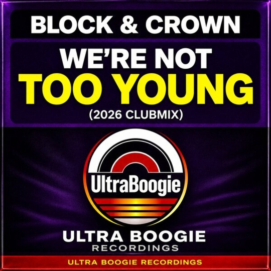 Block & Crown - We're Not Too Young (Original Mix)
