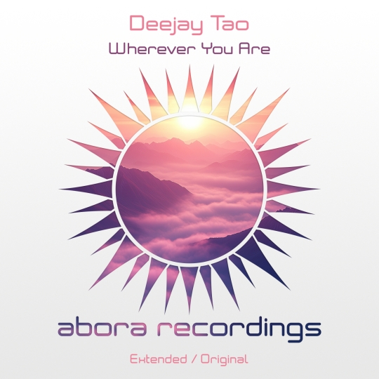 Deejay Tao - Wherever You Are (Extended Mix)