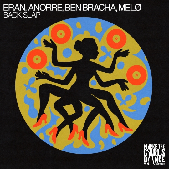 Eran Hersh, MEL&Oslash;, Anorre, Ben Bracha - Back Slap (Extended Mix)