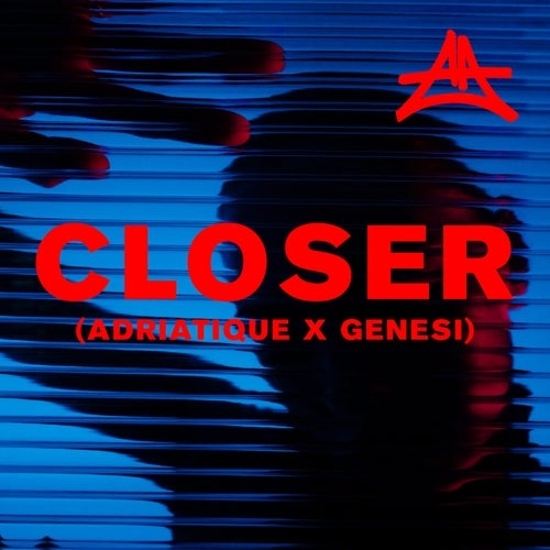 Adriatique, Emmit Fenn, GENESI (ITA) - Closer (Adriatique x GENESI) (Extended Mix)
