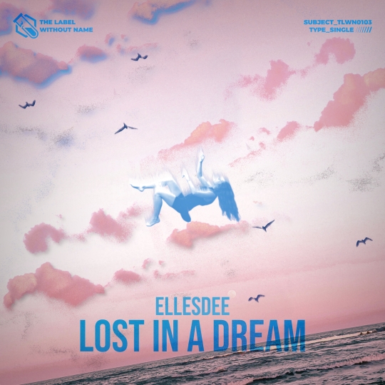 Ellesdee - Lost In A Dream (Extended Mix)