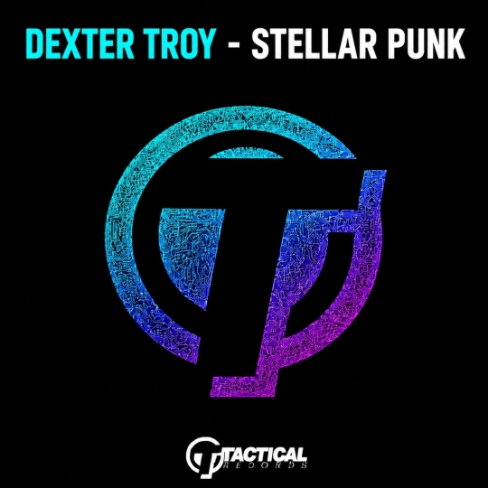 Dexter Troy - Stellar Punk (Extended Mix)