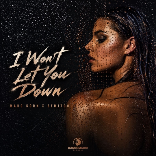 Marc Korn & Semitoo - I Won't Let You Down (Extended Mix)