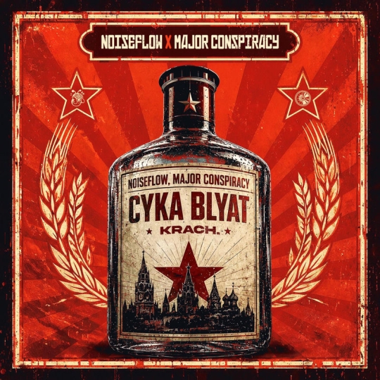 Noiseflow & Major Conspiracy - Cyka Blyat (Moskau) (Original Mix)