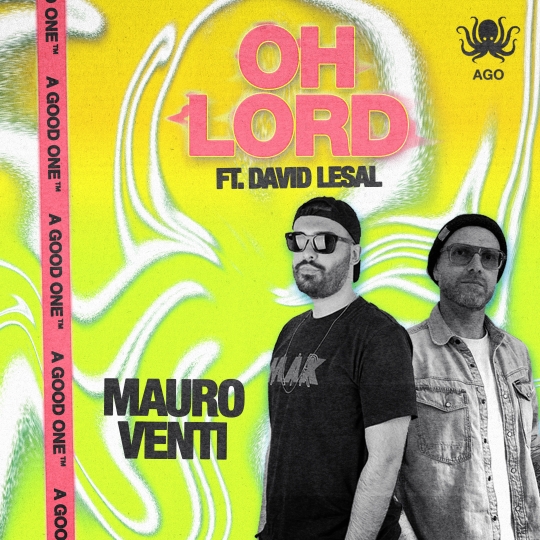 Mauro Venti - Oh Lord (feat.David LeSal) [Extended Mix]