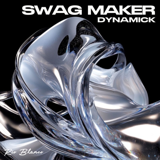 Dynamick - Swag Maker (Original Mix)