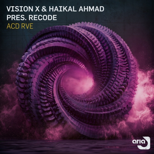 Vision X x Haikal Ahmad pres. RECODE (MY) - ACD RVE (Extended Mix)