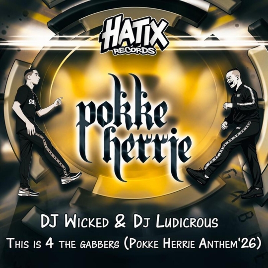 DJ Wicked & Dj Ludicrous - This Is 4 The Gabbers (Pokke Herrie '26) (Original Mix)
