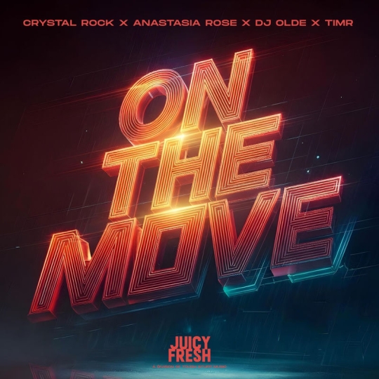 Crystal Rock, Anastasia Rose, DJ Olde & Timr - On The Move (Original Mix)