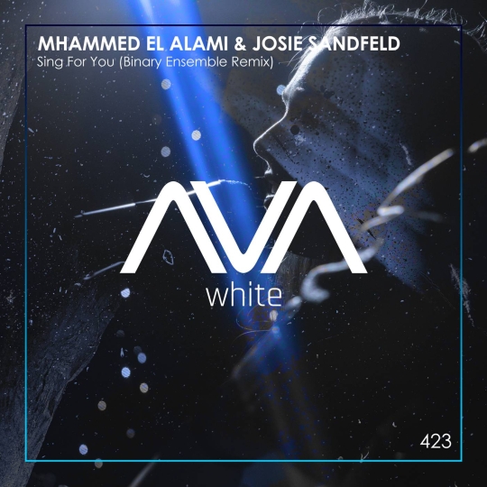 Mhammed El Alami & Josie Sandfeld - Sing For You (Binary Ensemble Extended Remix)