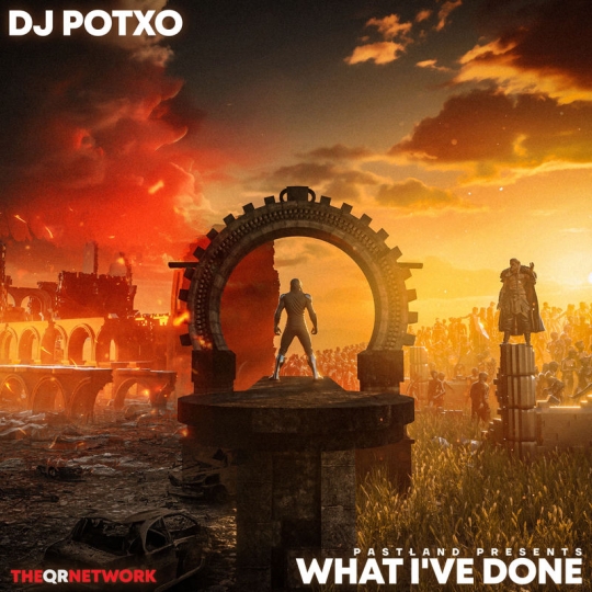 DJ POTXO & Pastland - What I've Done (Original Mix)