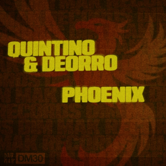 Quintino & Deorro - Pheonix (Extended Mix)
