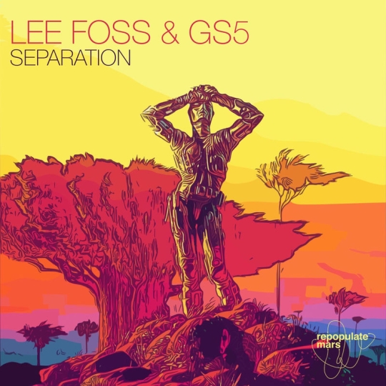 Lee Foss & GS5 - Separation (Original Mix)