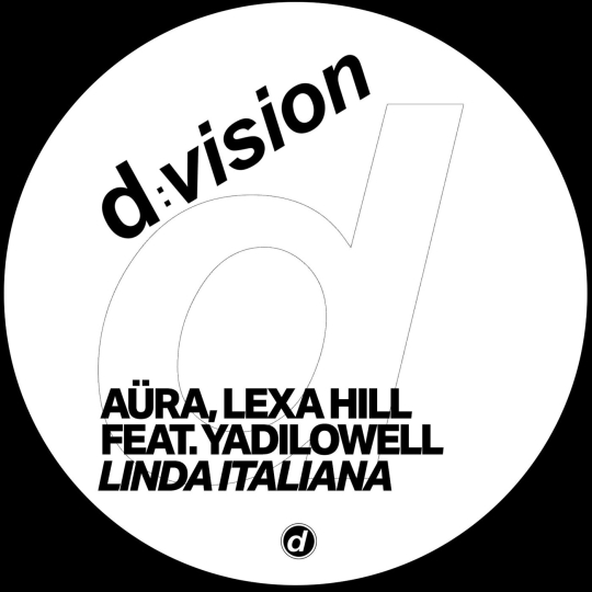 Lexa Hill, A&uuml;ra (IT), Yadilowell - Linda Italiana (Extended Mix)