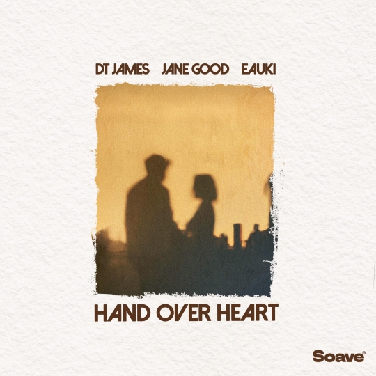 DT James & Jane Good & Eauki - Hand Over Heart (Original Mix)