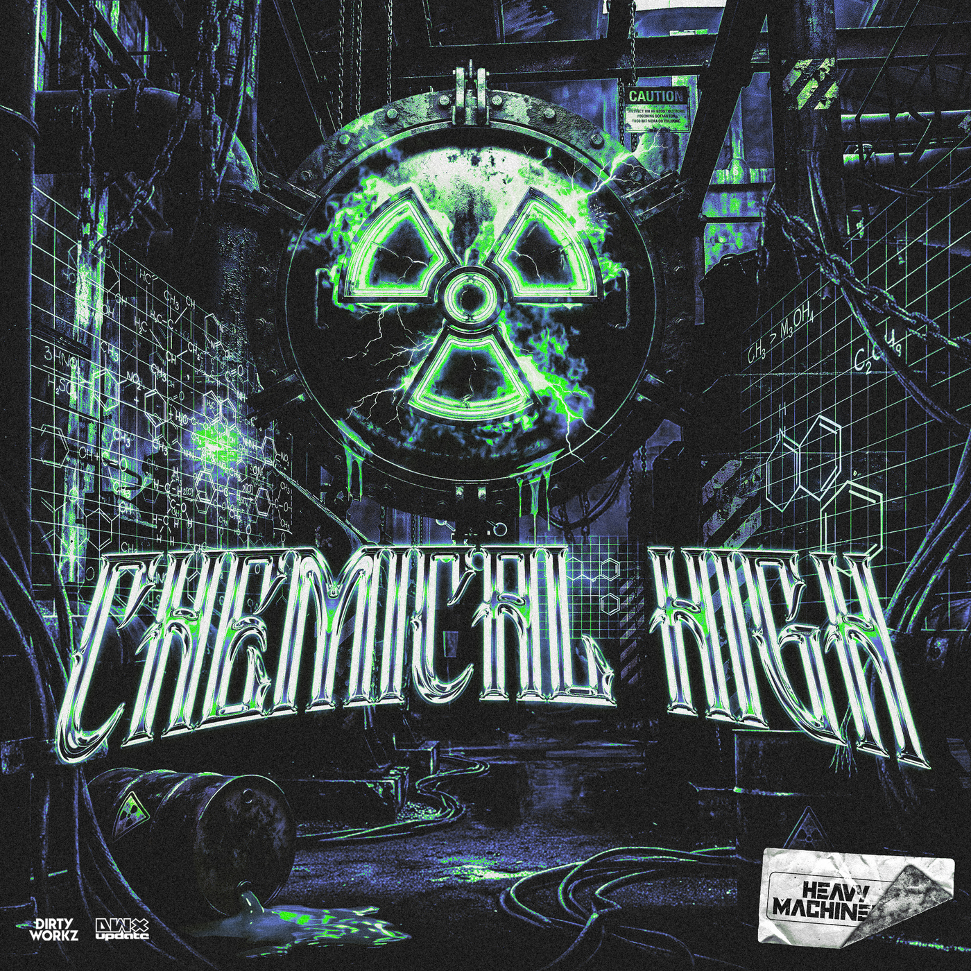 Heavy Machinery - CHEMICAL HIGH (Extended Mix)