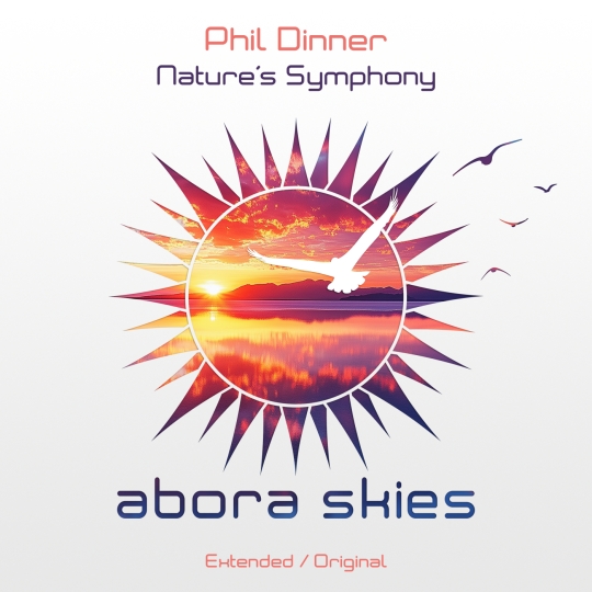 Phil Dinner - Nature's Symphony (Extended Mix)