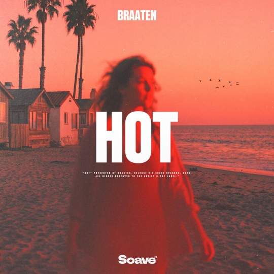 Braaten - Hot (Original Mix)