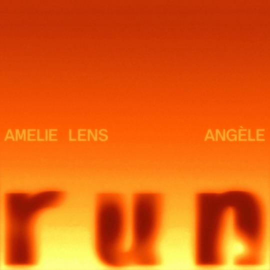 Amelie Lens & Ang&egrave;le - run (Original Mix)