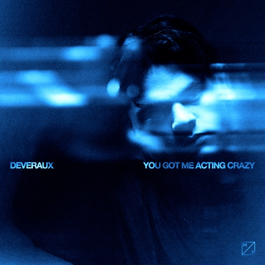 DEVERAUX - You Got Me Acting Crazy (Extended Mix)