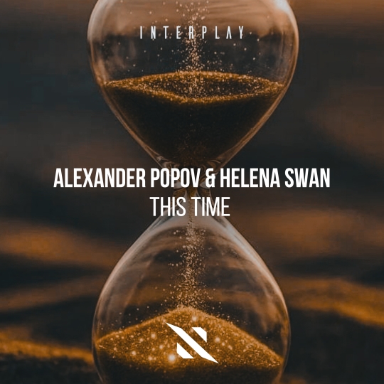 Alexander Popov & Helena Swan - This Time (Extended Mix)